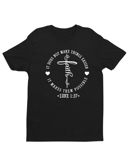 Faith Luke 1:37 Unisex Short Sleeve Christian T-Shirt