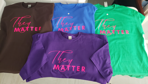 They Matter - Short or Long Sleeve Unisex Tee