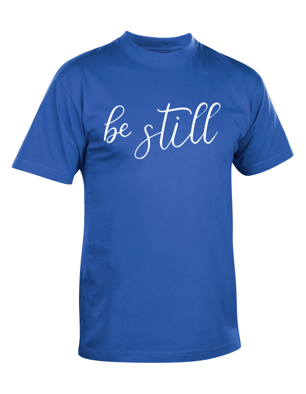 Be Still Plain Unisex Short Sleeve Christian T-Shirt
